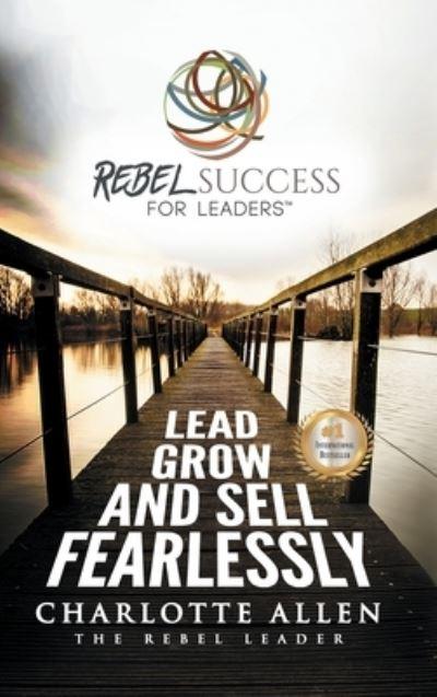 Rebel Success For Leaders
