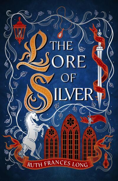 The Lore of Silver