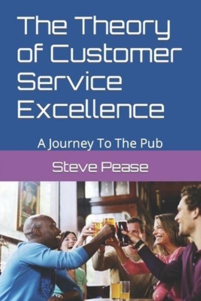 The Theory of Customer Service Excellence