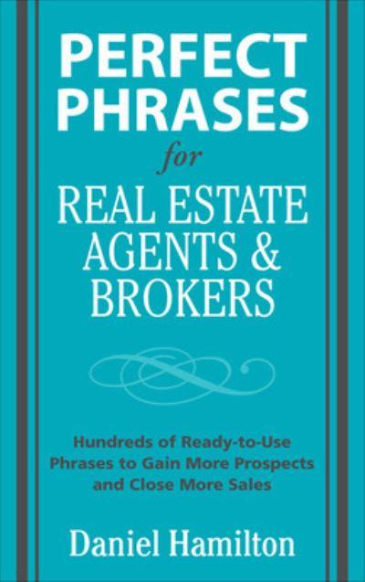 Perfect Phrases For Real Estate Agents and Brokers