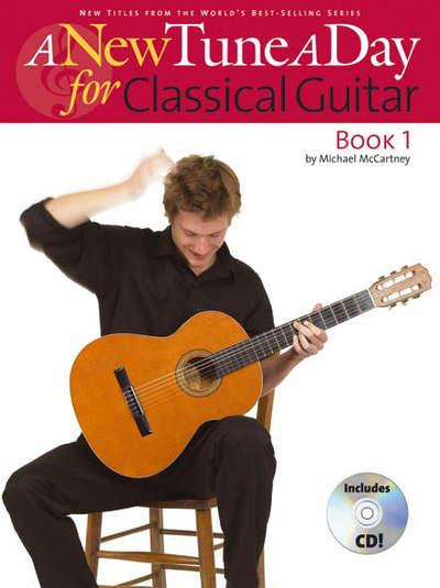 A New Tune a Day For Classical Guitar. [Book 1]