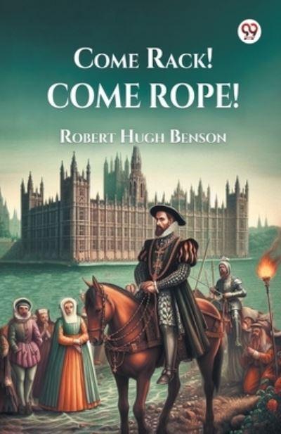 Come Rack! Come Rope!