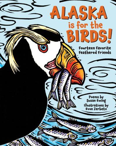 Alaska Is For the Birds!