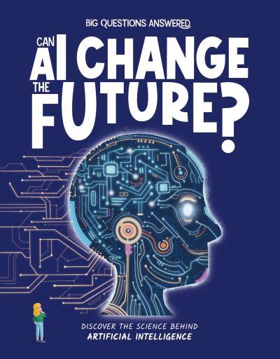 Can AI Change the Future?