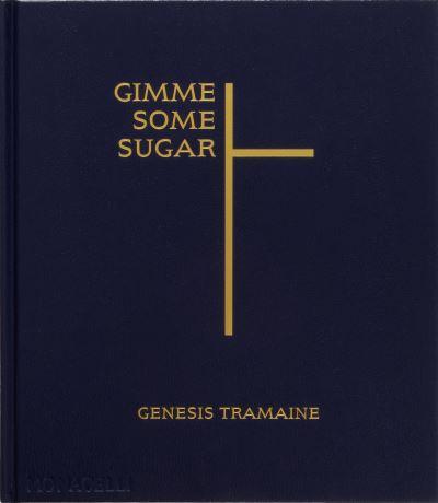 Genesis Tramaine - Gimme Some Sugar