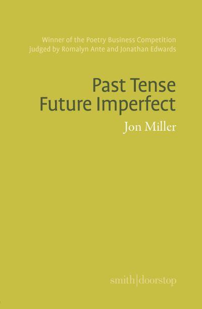 Past Tense, Future Imperfect