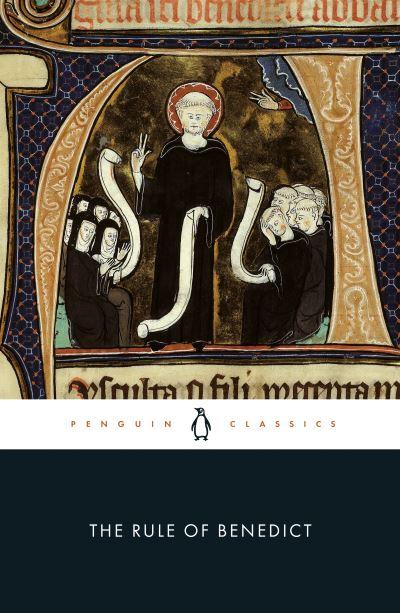 The Rule of St Benedict