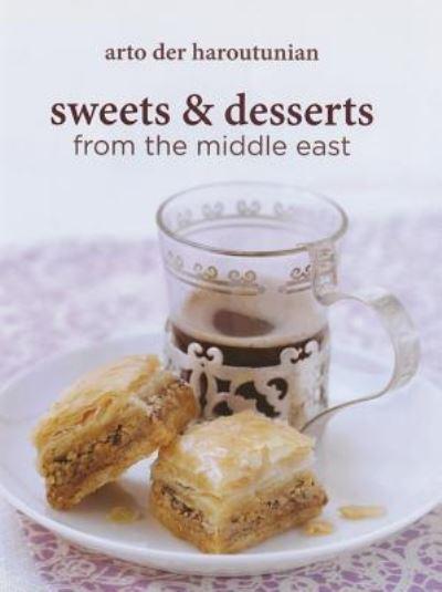Sweets and Desserts From the Middle East