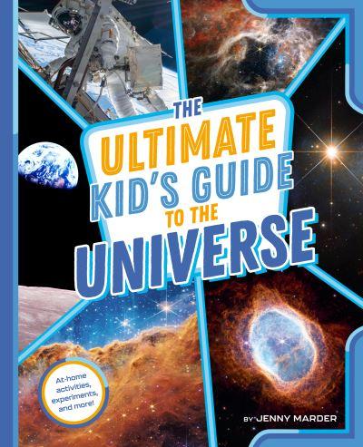 The Ultimate Kid's Guide To the Universe