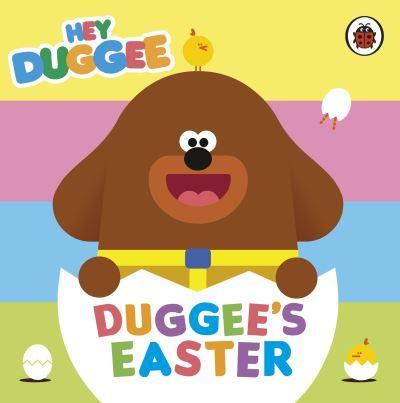 Hey Duggee Duggees Easter H/B