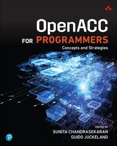 OpenACC For Programmers