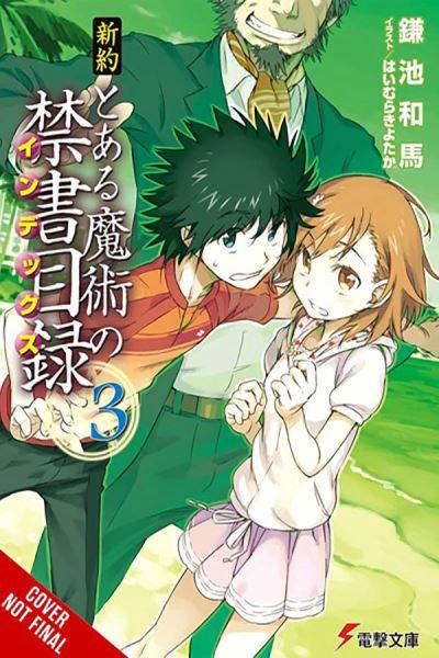A Certain Magical Index NT, Vol. 3 (Light Novel)