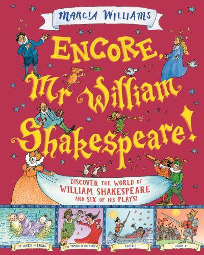 Encore, Mr William Shakespeare!