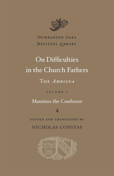 On Difficulties in the Church Fathers