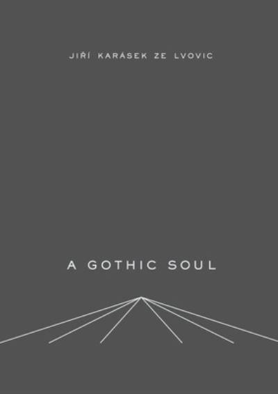 A Gothic Soul