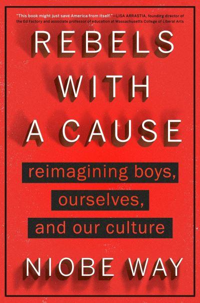 Rebels With a Cause