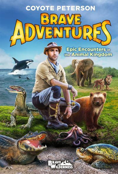 Brave Adventures