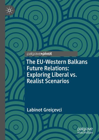 The EU-Western Balkans Future Relations