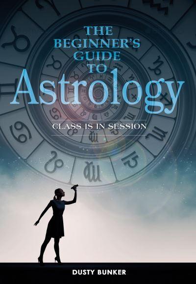 The Beginner's Guide To Astrology