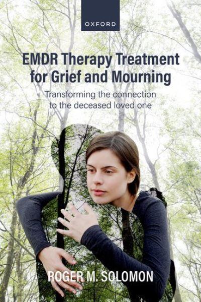 EMDR Therapy Treatment For Grief and Mourning