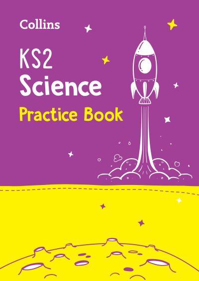 KS2 Science Practice. Workbook