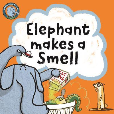 Elephant Makes a Smell