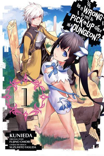 Is it Wrong To Try To Pick Up Girls in a Dungeon?. Vol. 1