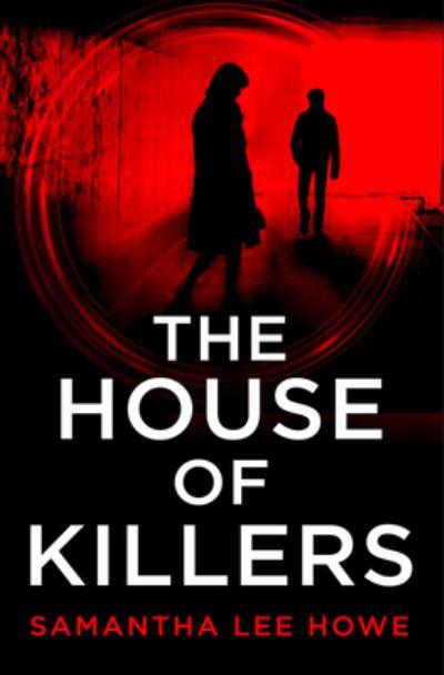 The House of Killers