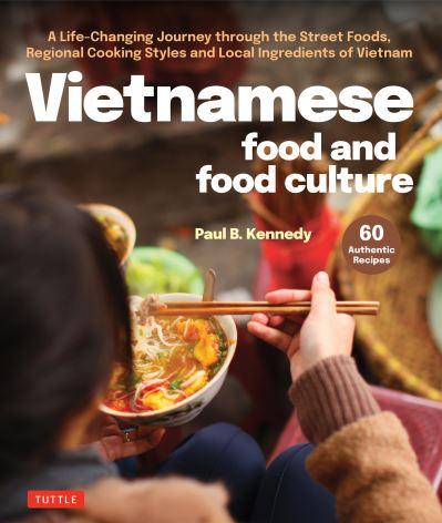 Vietnamese Food and Culture