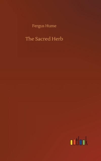 The Sacred Herb