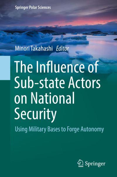The Influence of Sub-State Actors on National Security