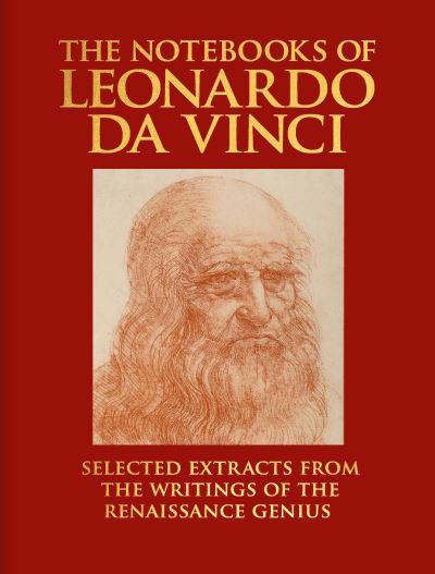 The Notebooks of Leonardo Da Vinci