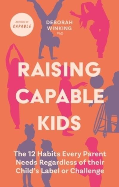 Raising Capable Kids