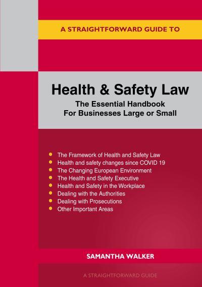 A Straightforward Guide To Health and Safety