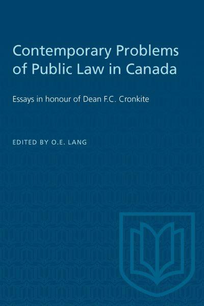 Contemporary Problems of Public Law in Canada