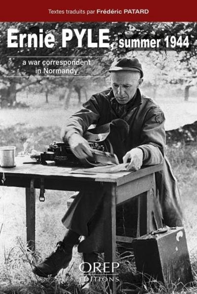 Ernie Pyle, Summer 1944