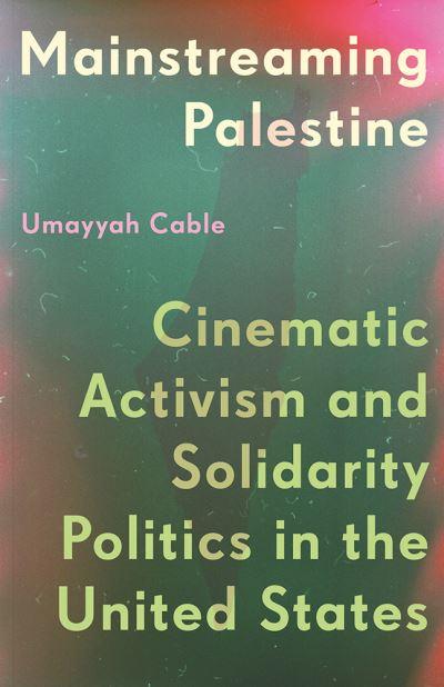 Mainstreaming Palestine