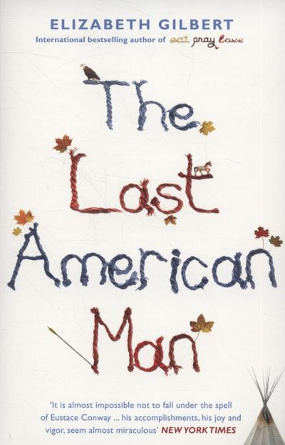 The Last American Man