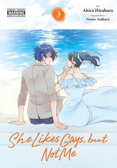 She Likes Gays, but Not Me. Vol. 3