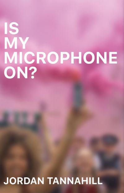 Is My Microphone on?