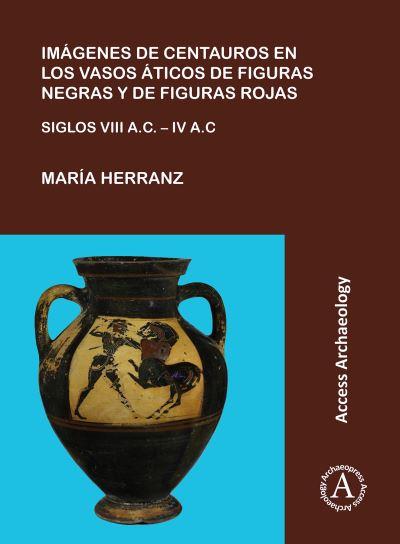 Imágenes De Centauros En Los Vasos Áticos De Figuras Negras