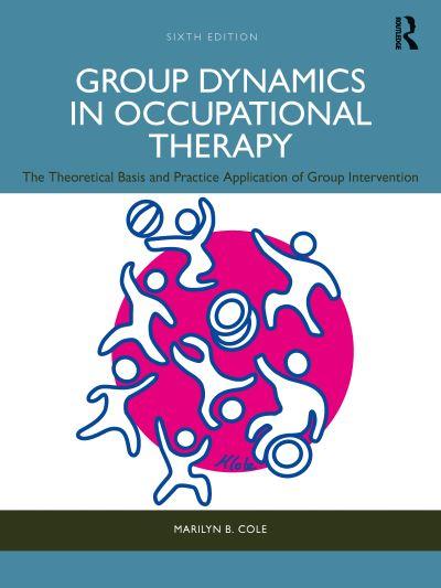 Group Dynamics in Occupational Therapy