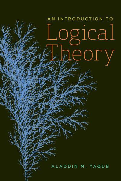 An Introduction To Logical Theory