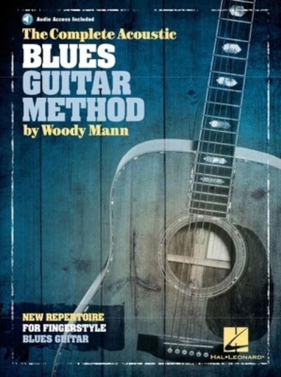 The Complete Acoustic Blues Guitar Method AGTR