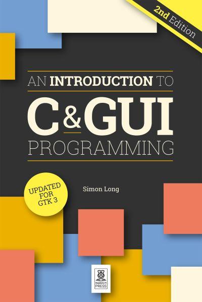 An Introduction To C & GUI Programming