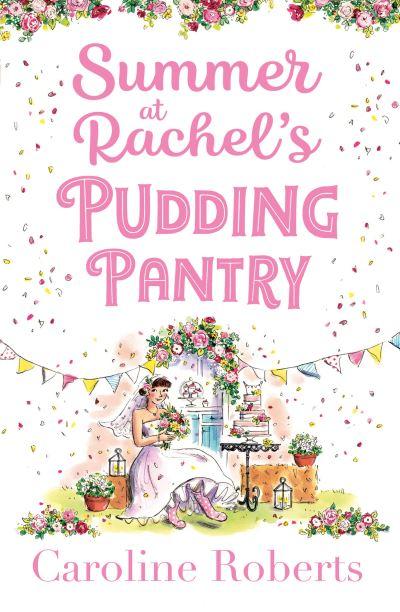 Summer At Rachel's Pudding Pantry