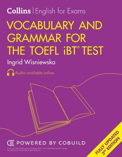 Vocabulary and Grammar For the TOEFL IBT Test