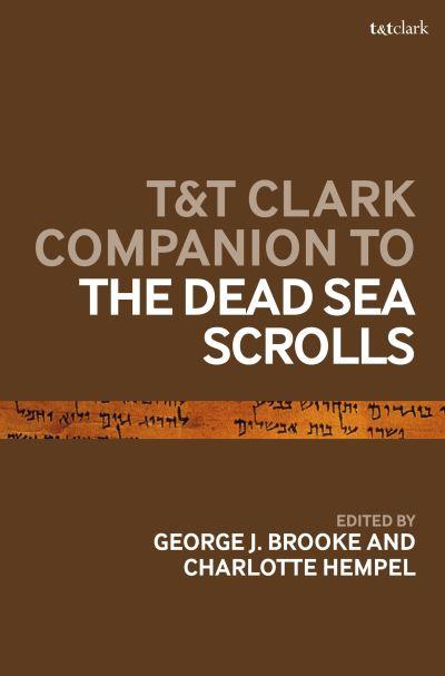 T&T Clark Companion To the Dead Sea Scrolls