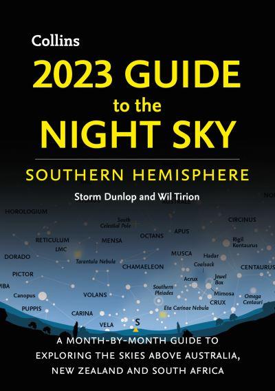 2023 Guide To the Night Sky Southern Hemisphere