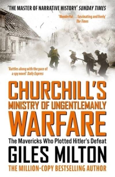 The Ministry of Ungentlemanly Warfare